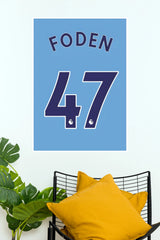 Foden Number 47 Sky Blue Football Jersey Wall Poster (Football poster)