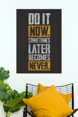 "Do It Now Sometimes Later Becomes Never" Grunge Typography Poster – Motivational Anti-Procrastination Wall Art for Office, Home Gym & Study Decor (Gym And Motivational Poster)