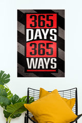 365 Days 365 Ways Poster | Gym and Motivational Quotes Posters