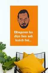 Nana Patekar Bhagwan Ka Diya Hua Dialogue Art Poster (Powerful Men Posters)
