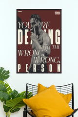 Wrong Person Hustle Motivation Art Poster (Powerful Men Posters)