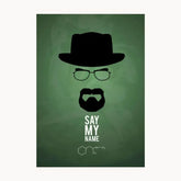 Say My Name Metal Poster