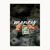 Time To Make Money Metal Poster