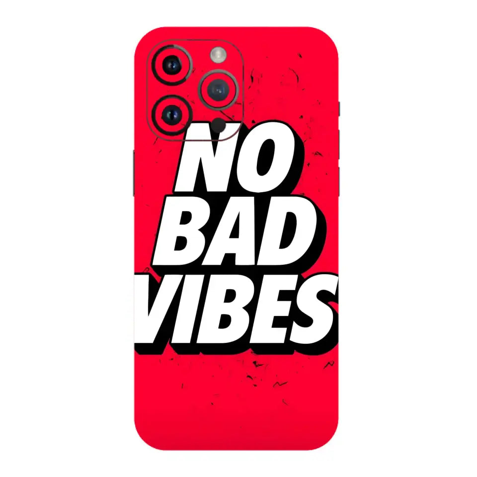 No Bad Vibes Mobile Skins