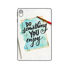 DO SOMETHING YOU ENJOY IPAD SKIN