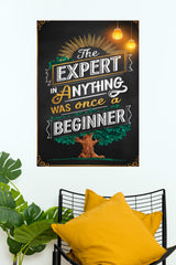 Expert Was Once a Beginner Motivational Poster | Gym and Motivational Quotes Posters