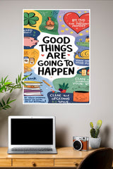 Good Things Poster | Gym and Motivational Quotes Posters
