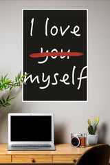 I Love My Self Poster | Gym and Motivational Quotes Posters
