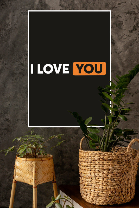 I Love You Poster | Gym and Motivational Quotes Posters
