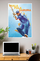 THALA POLA VARUMA Poster | Cricketers Posters