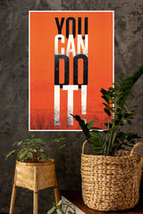 You Can Do It! Poster | Gym and Motivational Quotes Posters
