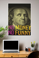No Money No Honey Poster | Gym and Motivational Quotes Posters