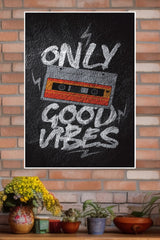 Only Good Vibes Poster | Music Posters