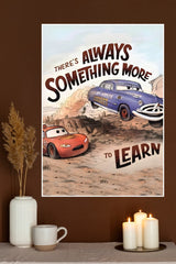 CARS Always Something More Poster| Animated Movie Posters