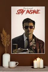 FIGHT CLUB Stay Insane Poster | Hollywood Movies Posters