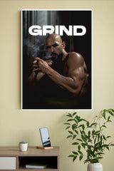 Grind Poster | Power Full Man Poster