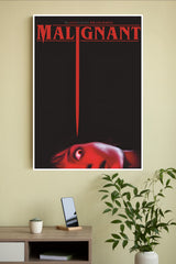 Malignant Poster | Hollywood Movies Posters