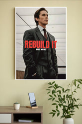 Rebuild it Poster | Power Full Man Poster
