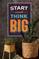 Start Small Think Big Poster | Gym and Motivational Quotes Posters