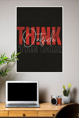 Think Outside Poster | Gym and Motivational Quotes Posters