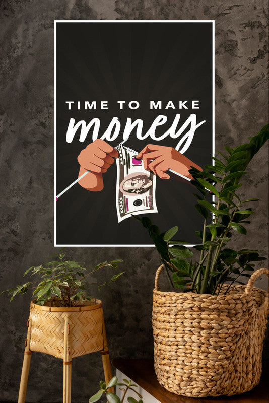 Time to Make Money Poster Poster | Gym and Motivational Quotes Posters