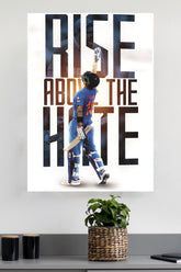 Virat Kohli Raise Above the Hate Poster | Cricketers Posters | Sports Poster