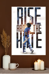 Virat Kohli Raise Above the Hate Poster | Cricketers Posters | Sports Poster