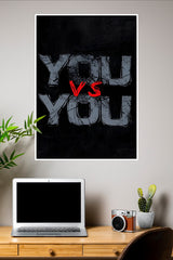 You Vs You Poster | Gym and Motivational Quotes Posters