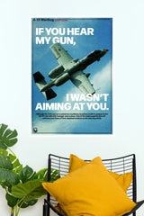 A-10 Warthog “If You Hear My Gun” Aviation Wall Poster  ( Fighter Plane poster)