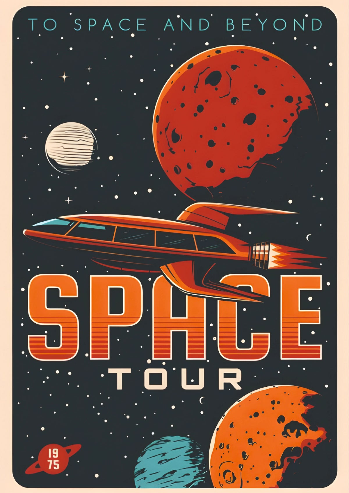 Space Tour 1975 Retro Rocket Wall Poster  (Astronauts sky walker poster)