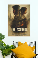 The Last of Us Joel and Ellie Quote Poster  (Game Posters)