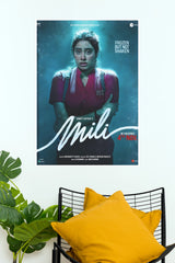 Mili – Bollywood Survival Thriller Movie Wall Poster  (Bollywood Poster)
