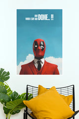Deadpool “I Am Done” Red Suit Superhero Wall Art Poster  (Super Hero Poster)