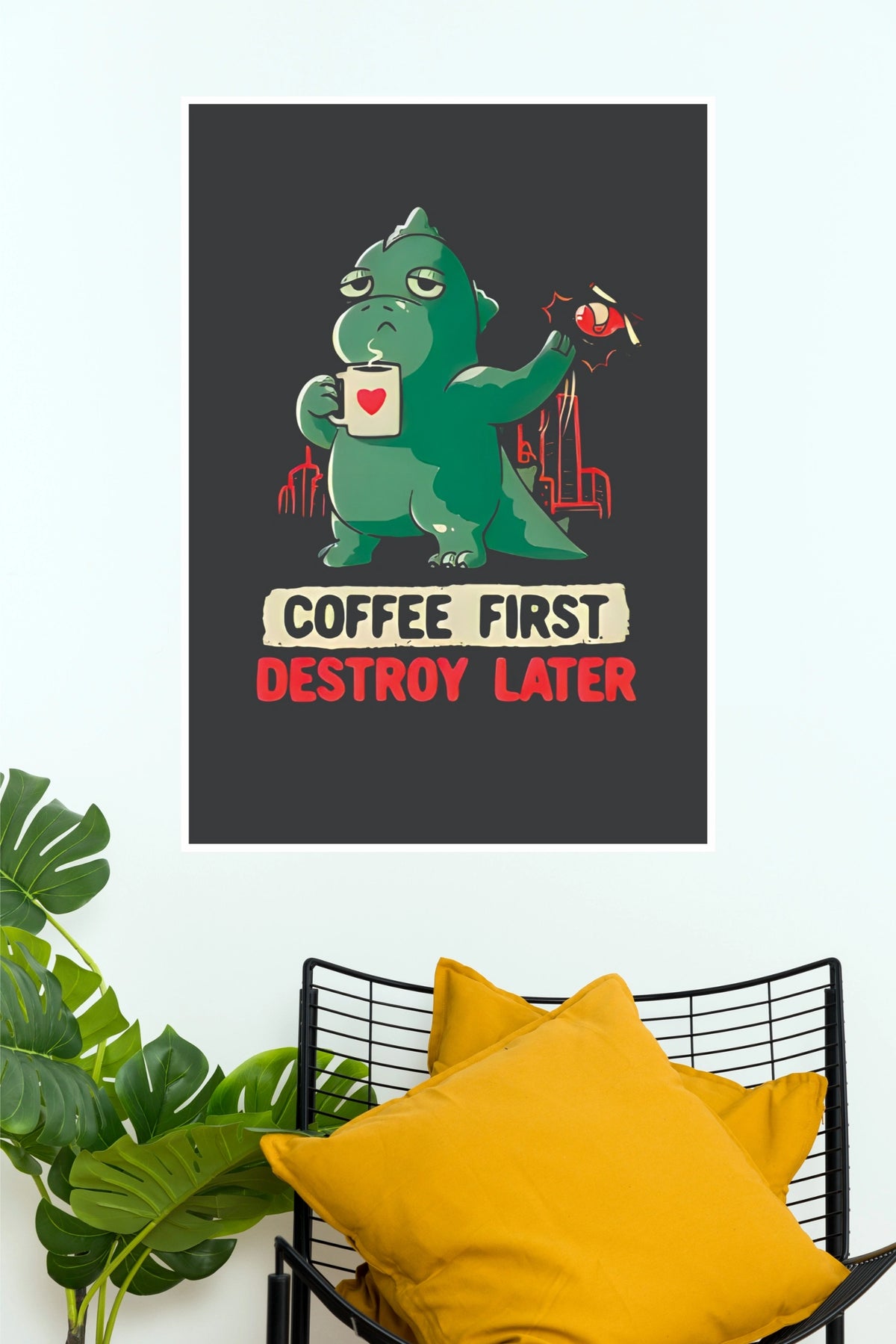 "Coffee First Destroy Later" Cute Kaiju Monster Poster – Funny Coffee Lover Wall Art for Kitchen, Office & Dorm Decor (Gym And Motivational Poster)