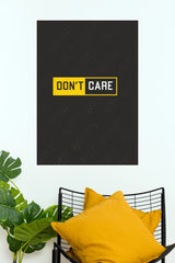 "DON'T CARE" Bold Caution Typography Poster – Modern Yellow & Black Sarcastic Attitude Wall Art for Bedroom, Office & College Dorm Decor (Gym And Motivational Poster)