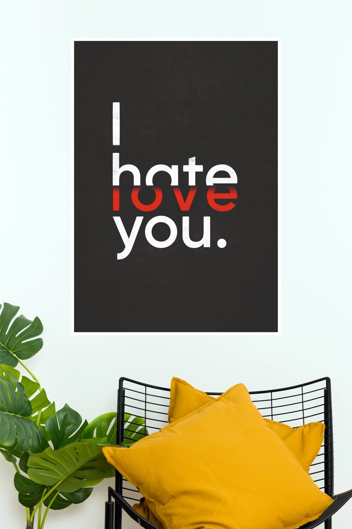 "I Hate Love You" Dual Typography Poster – Modern Red & White Split Text Wall Art for Bedroom, Living Room & Dorm Decor (Gym And Motivational Poster)