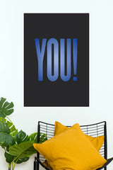 YOU! Modern Minimalist Blue Gradient Poster – Bold Typography Wall Art for Office, Home & Study Decor   (Gym And Motivational Poster)