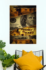 No Money No Funny Benjamin Franklin Pop Art Poster - 100 Dollar Bill Urban Wall Art Print  (Music Posters)