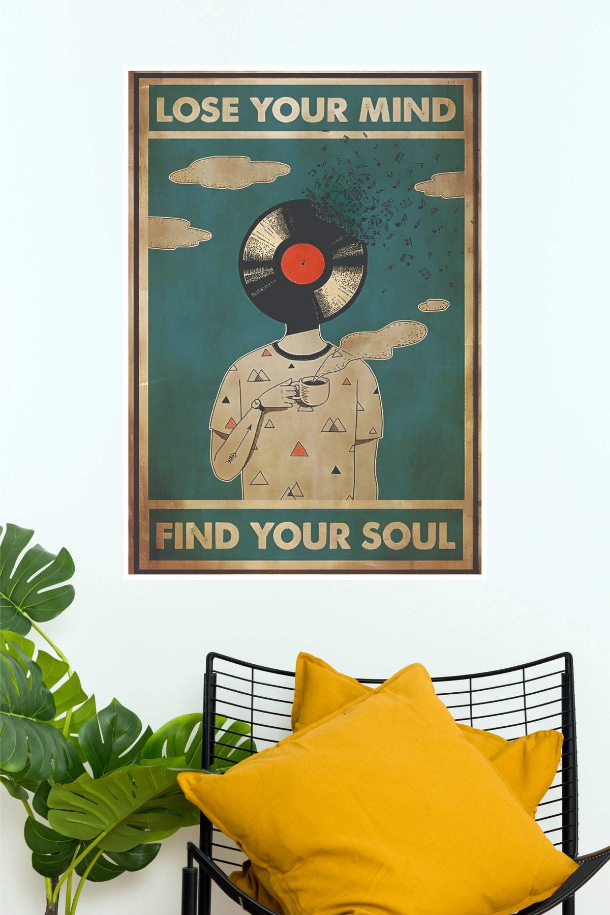 Lose Your Mind Find Your Soul Vinyl Art Poster  (Music Posters)