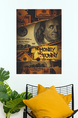 No Money No Funny Dollar Bill Art Poster  (Music Posters)