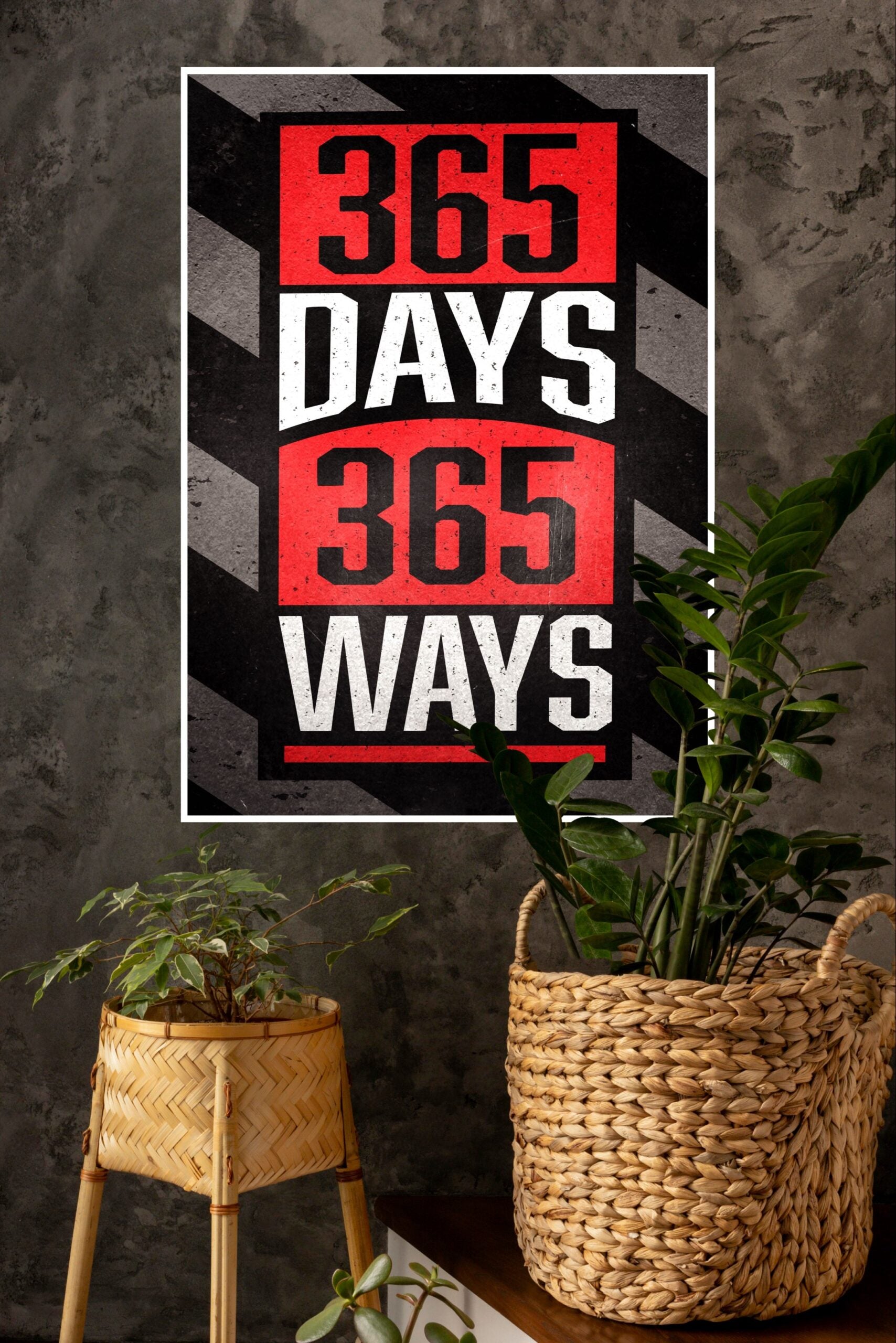 365 Days 365 Ways Poster | Gym and Motivational Quotes Posters