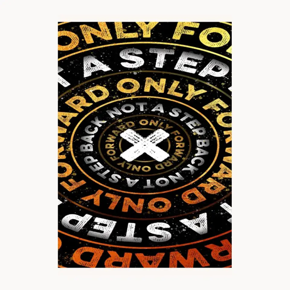 Not A Step Back Metal Poster