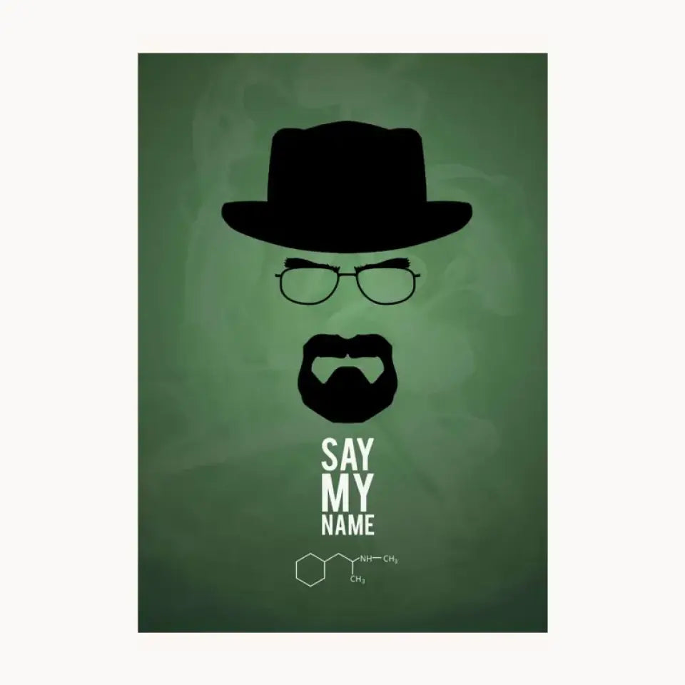 Say My Name Metal Poster