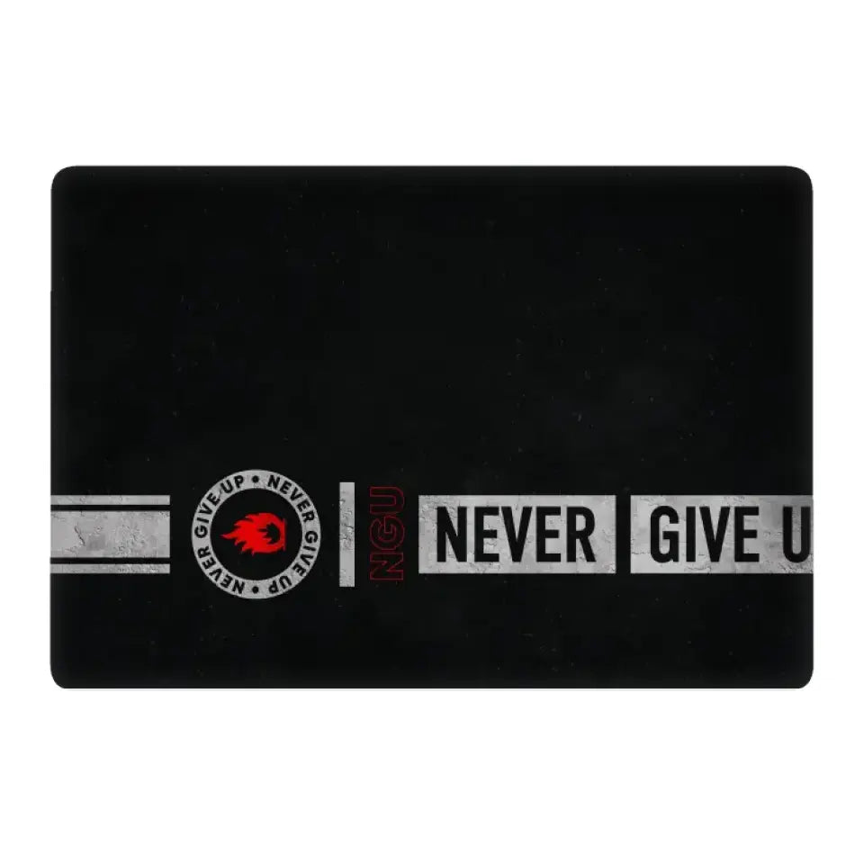 NEVER GIVE UP LAPTOP SKIN