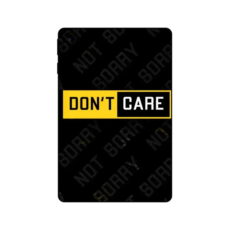 DON'T CARE TABLET SKIN