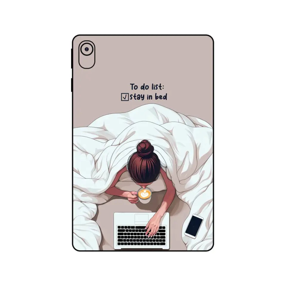 STAY IN BAD TABLET SKIN