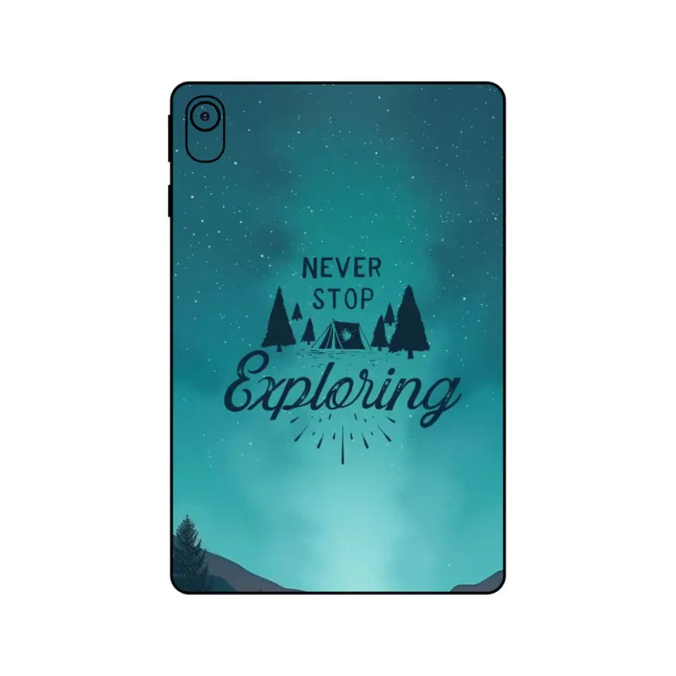 NEVER STOP EXOLORING I PAD SKIN