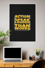Action Speaks Louder Than Words Poster | Gym and Motivational Quotes Posters