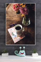Coffee With Beautiful Flowers Poster | Art Posters