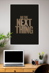 Do The Next Thing Poster | Gym and Motivational Quotes Posters
